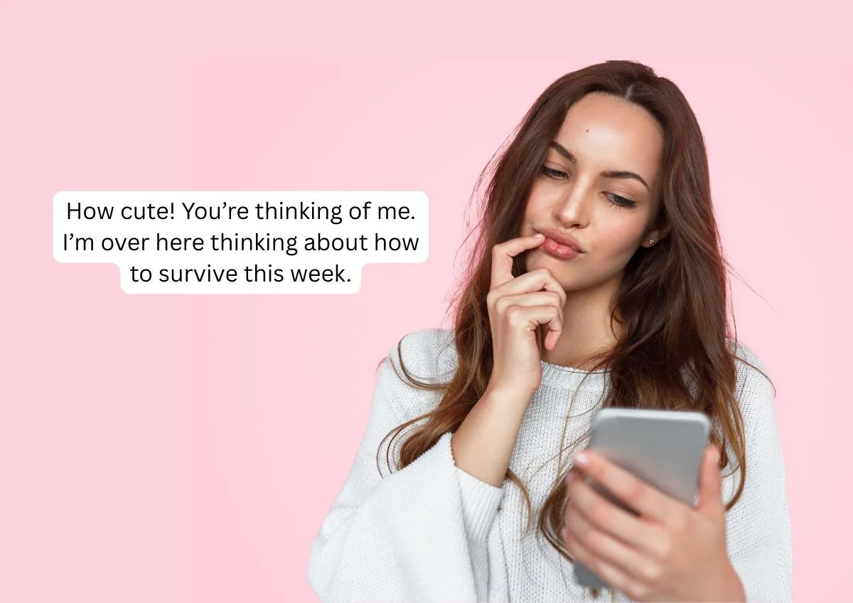 Flirty Responses to Thinking of You
